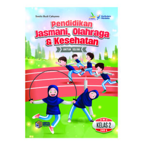 Pendidikan Jasmani, Olahraga, dan Kesehatan Untuk SD/MI Kelas 2