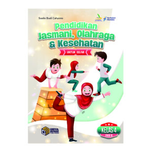Pendidikan, Jasmani, Olahraga, dan Kesehatan Untuk SD/MI Kelas 4