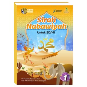 Sirah Nabawiyah Untuk SD/MI Kelas 1