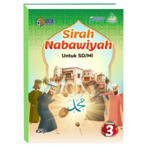 Sirah Nabawiyah Untuk SD/MI Kelas 3