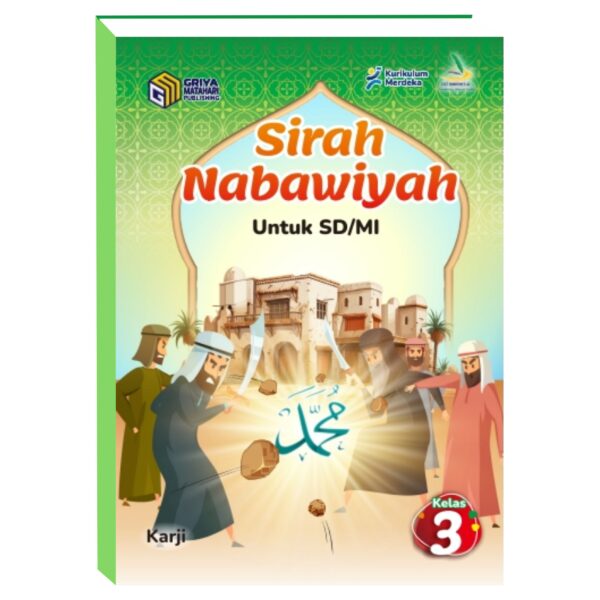 Sirah Nabawiyah Untuk SD/MI Kelas 3