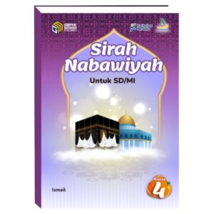 Sirah Nabawiyah Untuk SD/MI Kelas 4