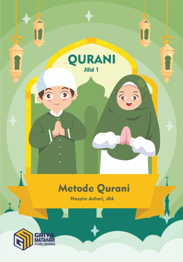 Metode Qur'ani Jilid 1
